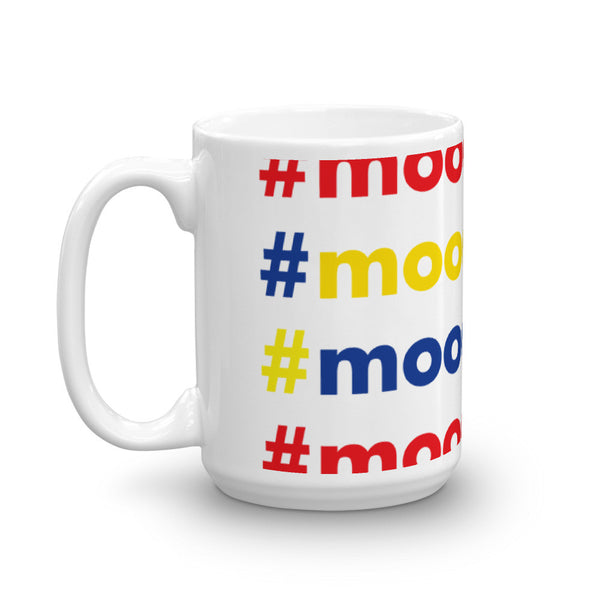 Mug made in the USA - Moody Bitch
