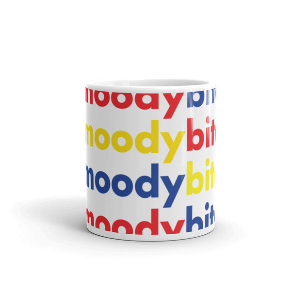 Mug made in the USA - Moody Bitch